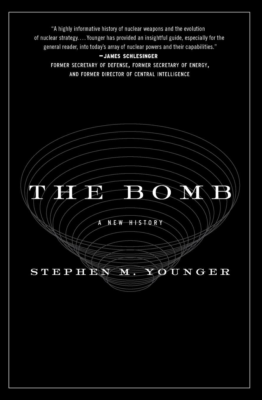 The Bomb: A New History