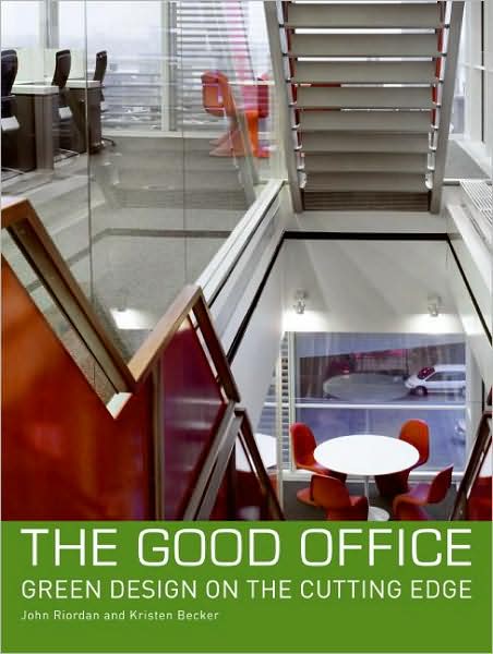 Good Office: Green Design on the Cutting Edge