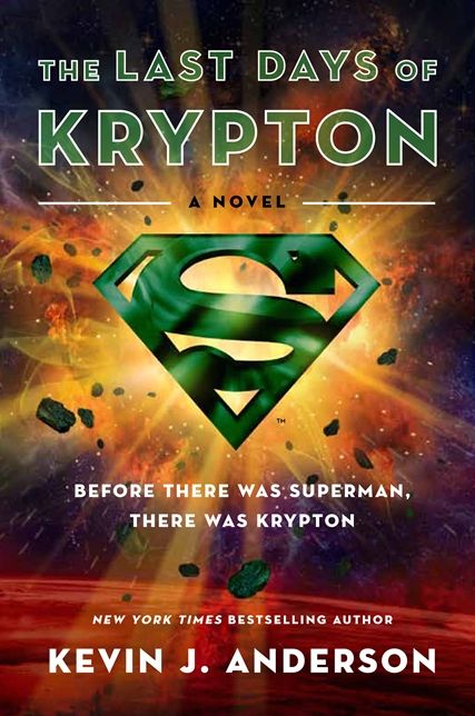 The Last Days of Krypton (Superman Series)