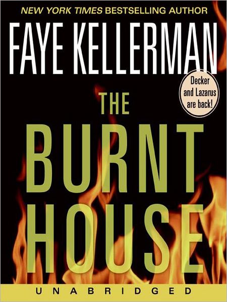 The Burnt House (Peter Decker and Rina Lazarus Series #16)