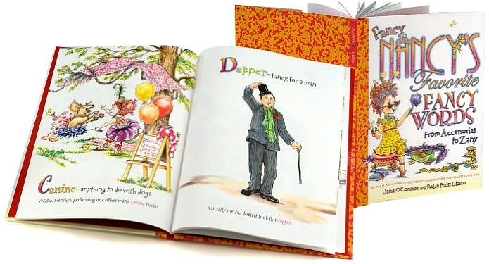 Fancy Nancy's Favorite Fancy Words: From Accessories to Zany (Fancy Nancy Series)
