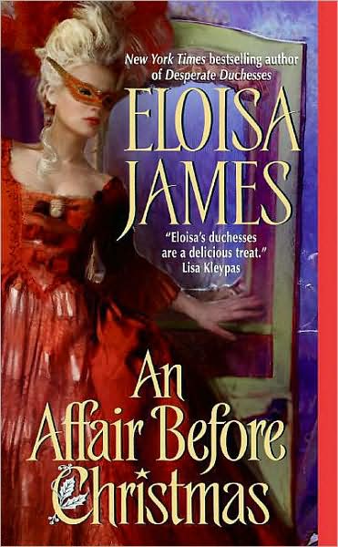 An Affair before Christmas (Desperate Duchesses Series #2)
