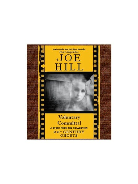 Voluntary Committal: A Story from the Collection 20th Century Ghosts