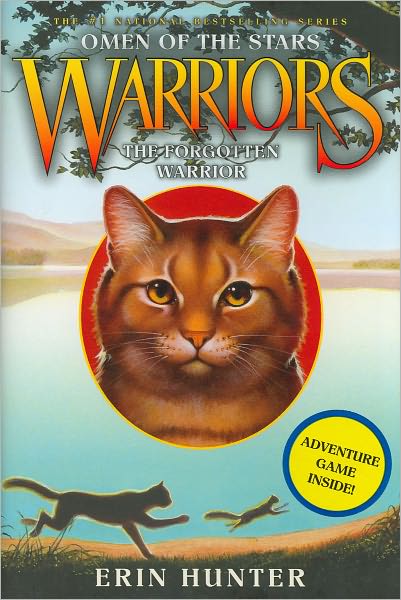 The Forgotten Warrior (Warriors: Omen of the Stars Series #5)
