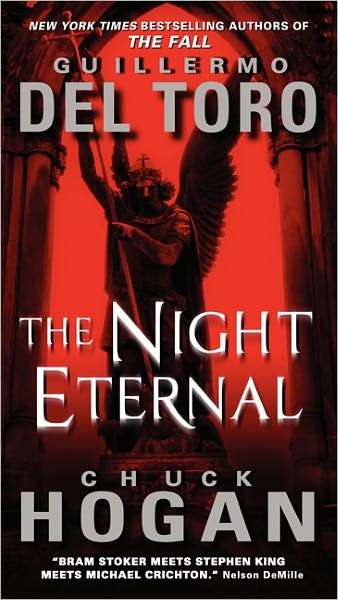 The Night Eternal (Strain Trilogy #3)