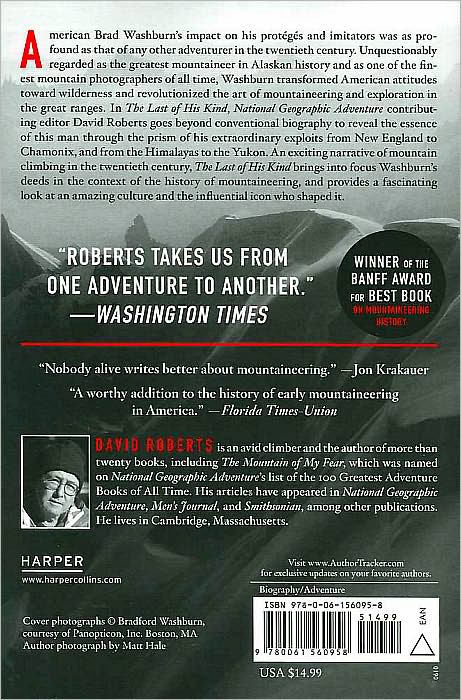 The Last of His Kind: The Life and Adventures of Bradford Washburn, America's Boldest Mountaineer
