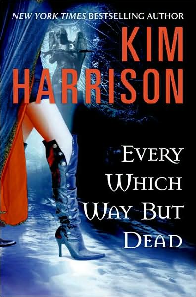 Every Which Way But Dead (Hollows Series #3)