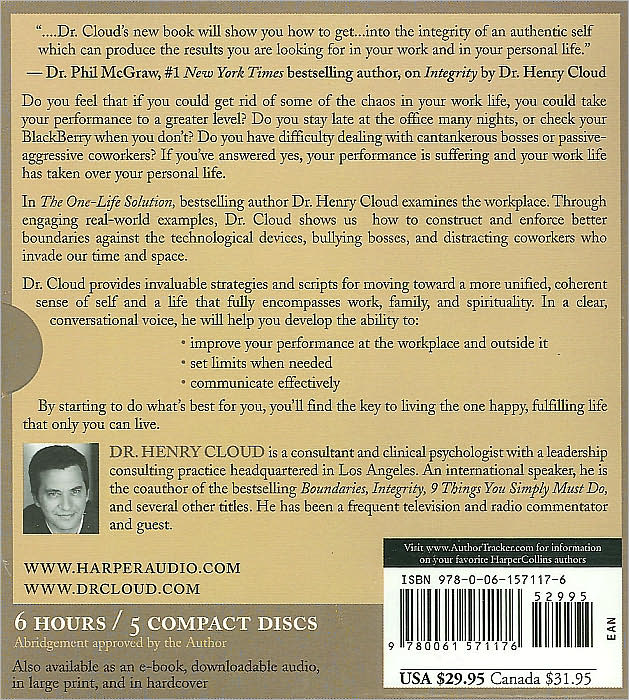The One-Life Solution: Reclaim Your Personal Life While Achieving Greater Professional Success