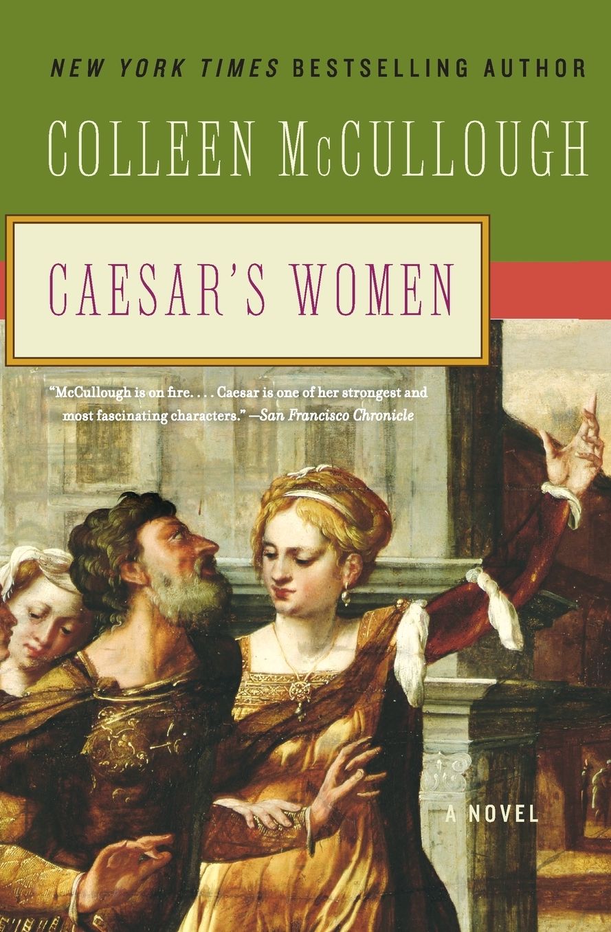 Caesar's Women (Masters of Rome Series #4)