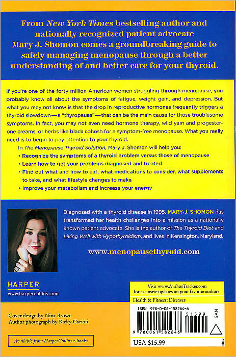 The Menopause Thyroid Solution: Overcome Menopause by Solving Your Hidden Thyroid Problems