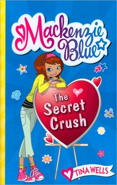 The Secret Crush (Mackenzie Blue Series #2)