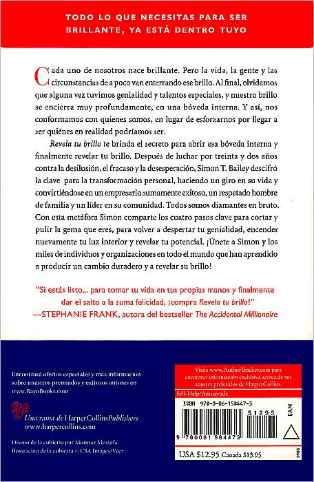 Revela tu brillo: Los cuatro pasos para transformar tu vida y revelar lo mejor de ti
