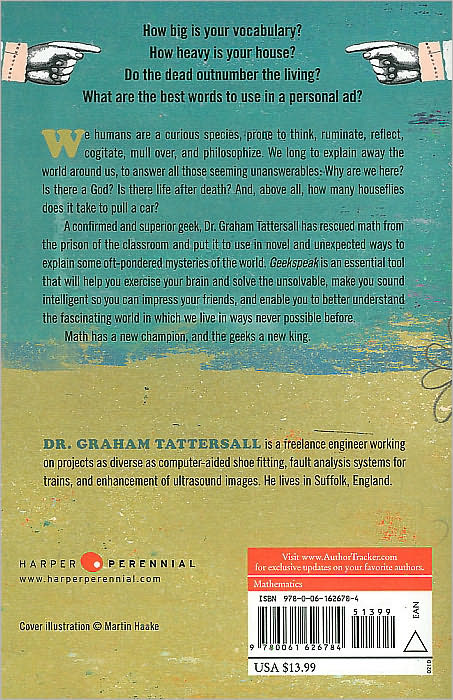 Geekspeak: A Guide to Answering the Unanswerable, Making Sense of the Nonsensical, and Solving the Unsolvable