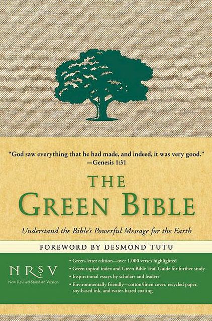 Green Bible: Understand the Bible's Powerful Message for the Earth (NRSV)