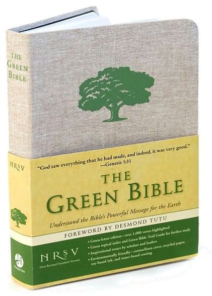 Green Bible: Understand the Bible's Powerful Message for the Earth (NRSV)