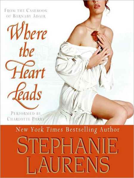 Where the Heart Leads: From the Casebook of Barnaby Adair