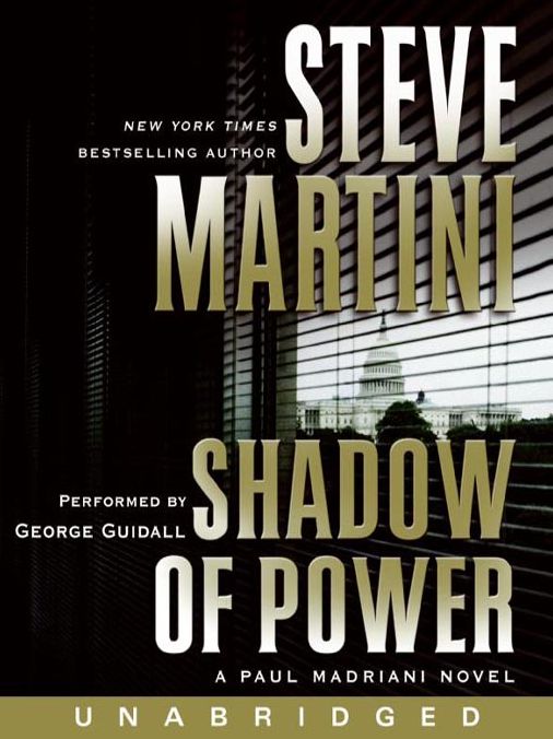 Shadow of Power (Paul Madriani Series #9)