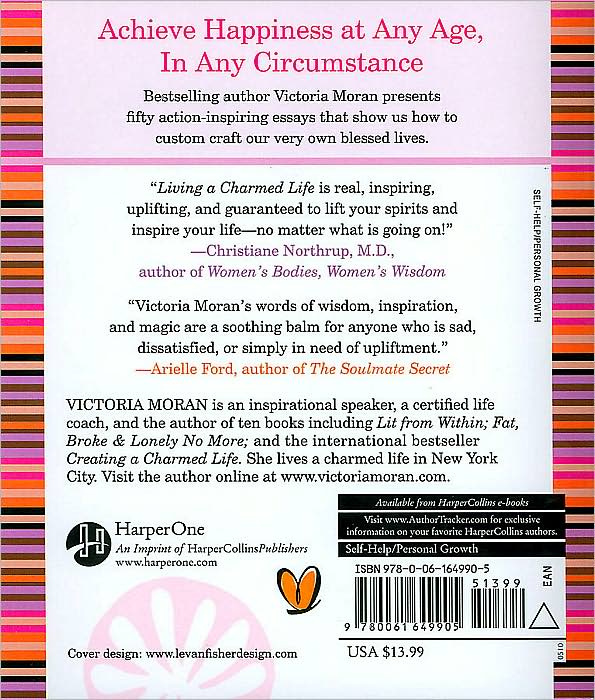 Living a Charmed Life: Your Guide to Finding Magic in Every Moment of Every Day