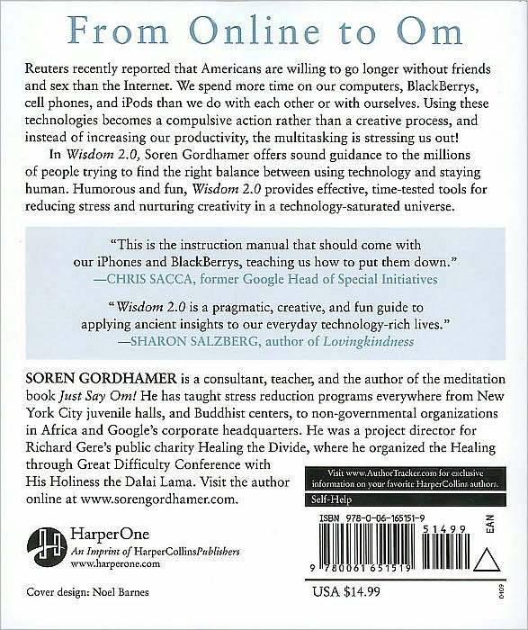 Wisdom 2.0: The New Movement Toward Purposeful Engagement in Business and in Life