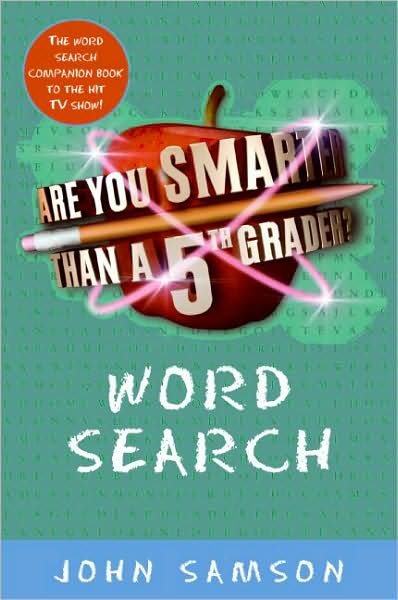 Are You Smarter Than a Fifth Grader? Word Search
