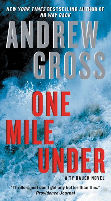 One Mile Under: A Ty Hauck Novel