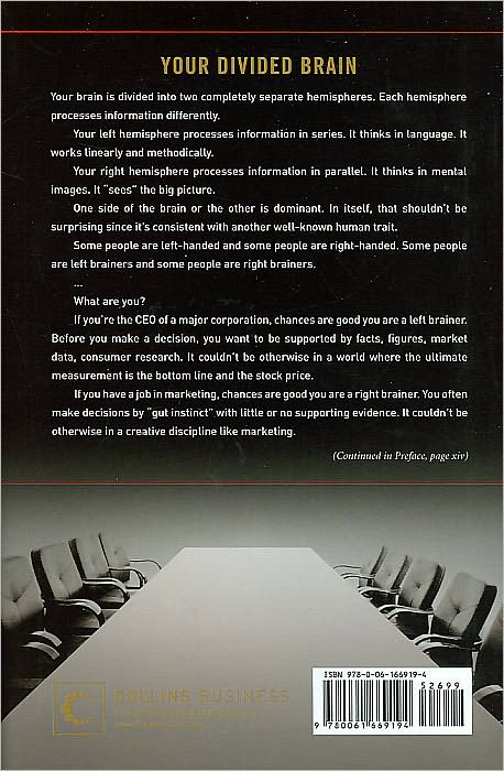 War in the Boardroom: Why Left-Brain Management and Right-Brain Marketing Don't See Eye-to-Eye--and What to Do about It