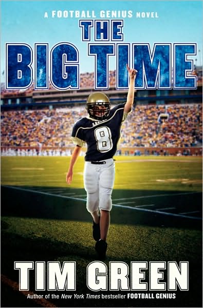 The Big Time (Football Genius Series #4)