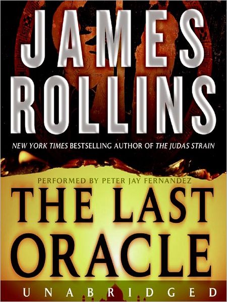 The Last Oracle (Sigma Force Series)