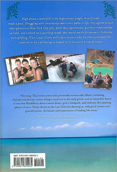 The Lost Girls: Three Friends. Four Continents. One Unconventional Detour Around the World