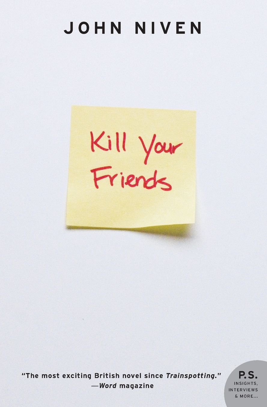 Kill Your Friends