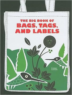 The Big Book of Bags, Tags, and Labels