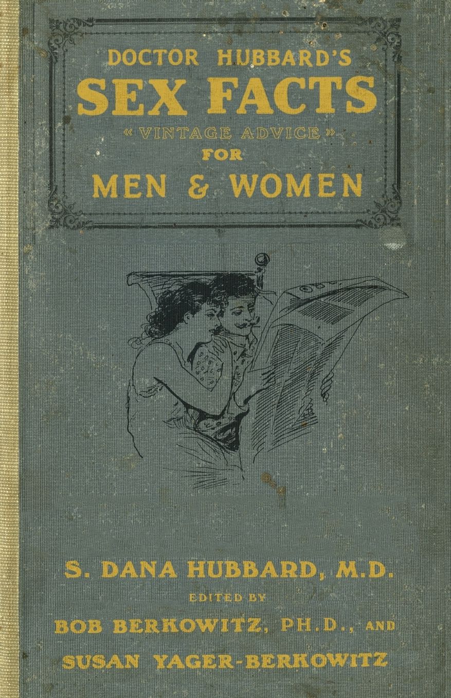 Doctor Hubbard's Sex Facts for Men and Women