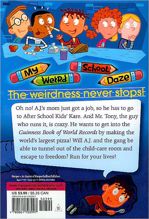 Mr. Tony Is Full of Baloney! (My Weird School Daze Series #11)