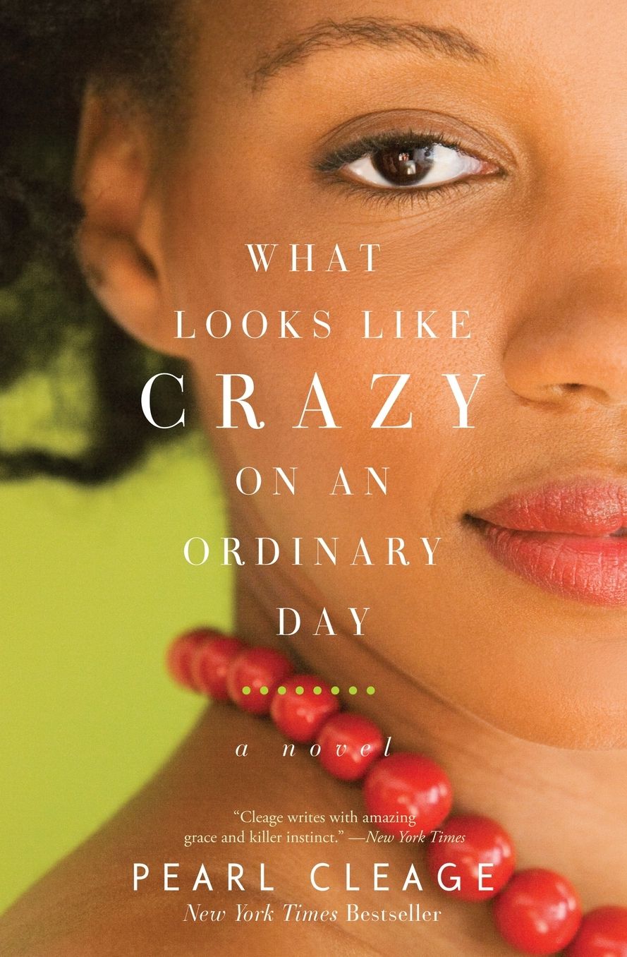 What Looks like Crazy on an Ordinary Day