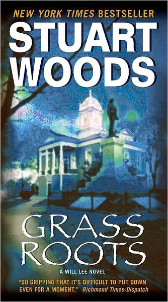Grass Roots (Will Lee Series #4)