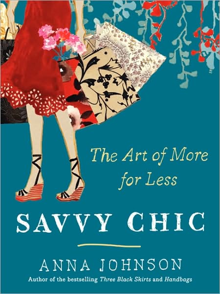 Savvy Chic: The Art of More for Less