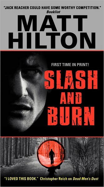 Slash and Burn