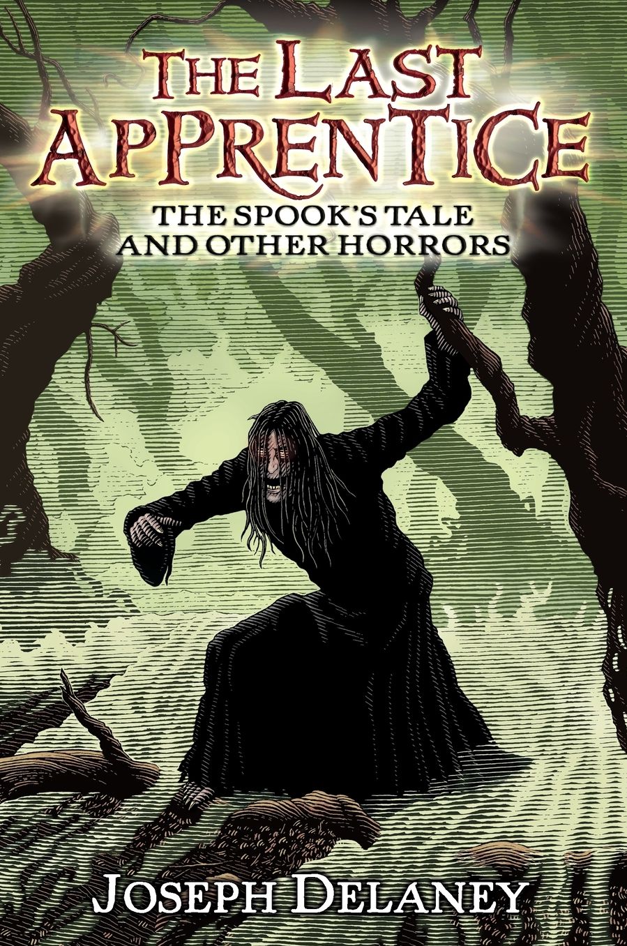 The Spook's Tale and Other Horrors (The Last Apprentice Series)