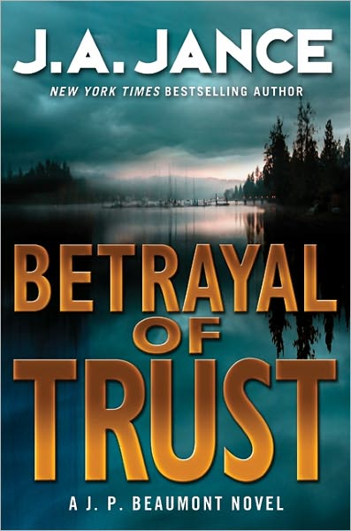 Betrayal of Trust (J. P. Beaumont Series #20)