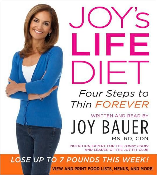 Joy's LIFE Diet: Four Steps to Thin Forever