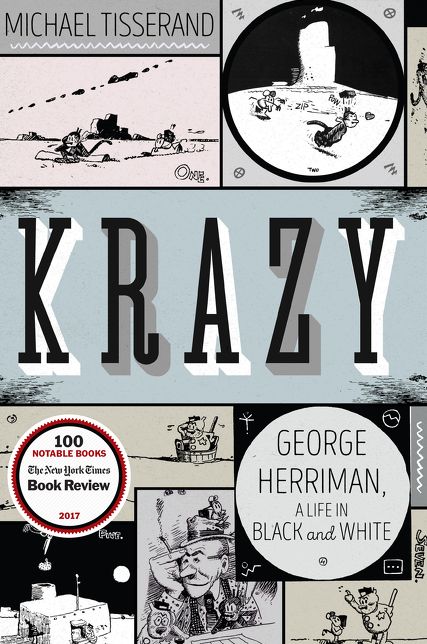 Krazy: George Herriman, a Life in Black and White