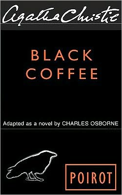 Black Coffee (Hercule Poirot Series)