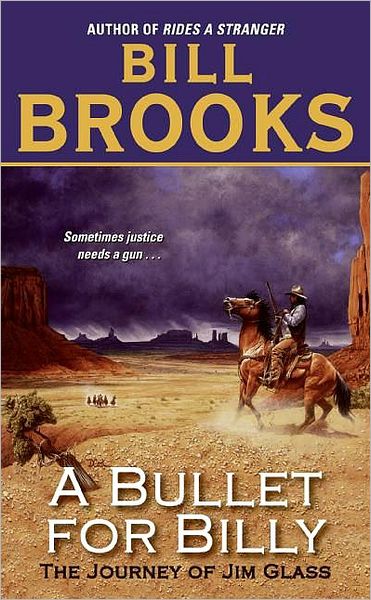 A Bullet for Billy: The Journey of Jim Glass