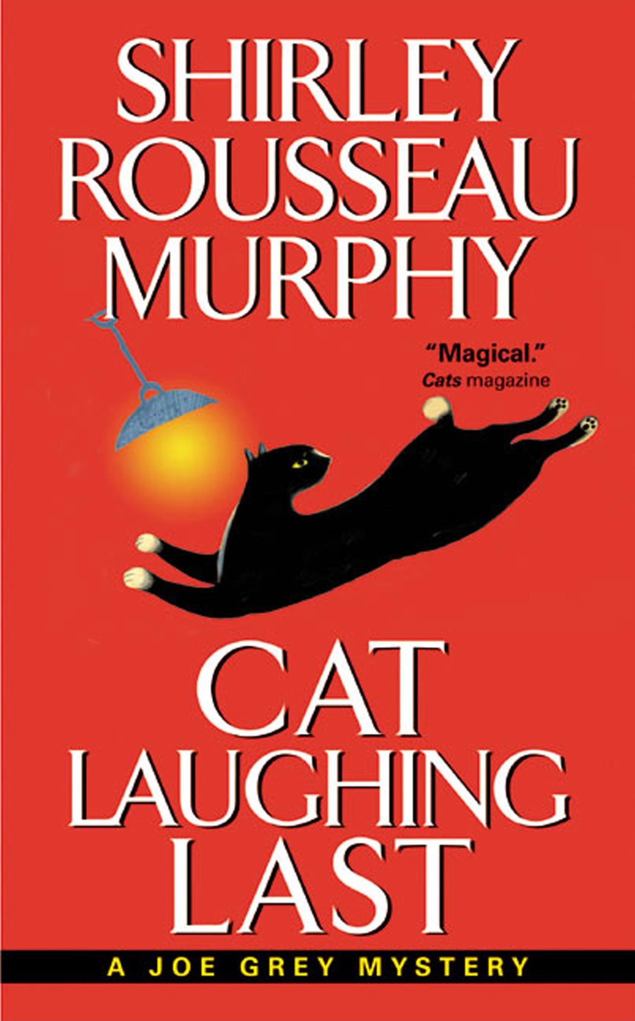 Cat Laughing Last (Joe Grey Series #7)