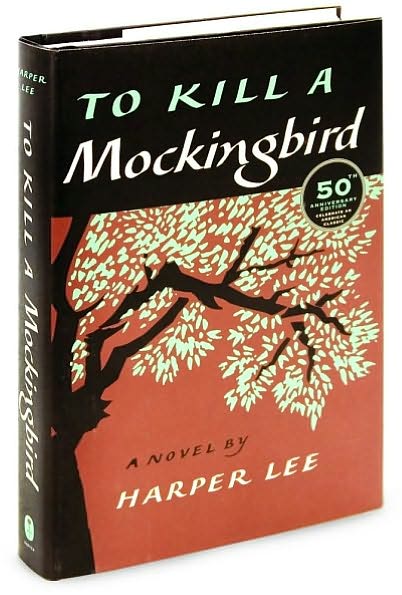 To Kill a Mockingbird (50 Anniversary Edition)