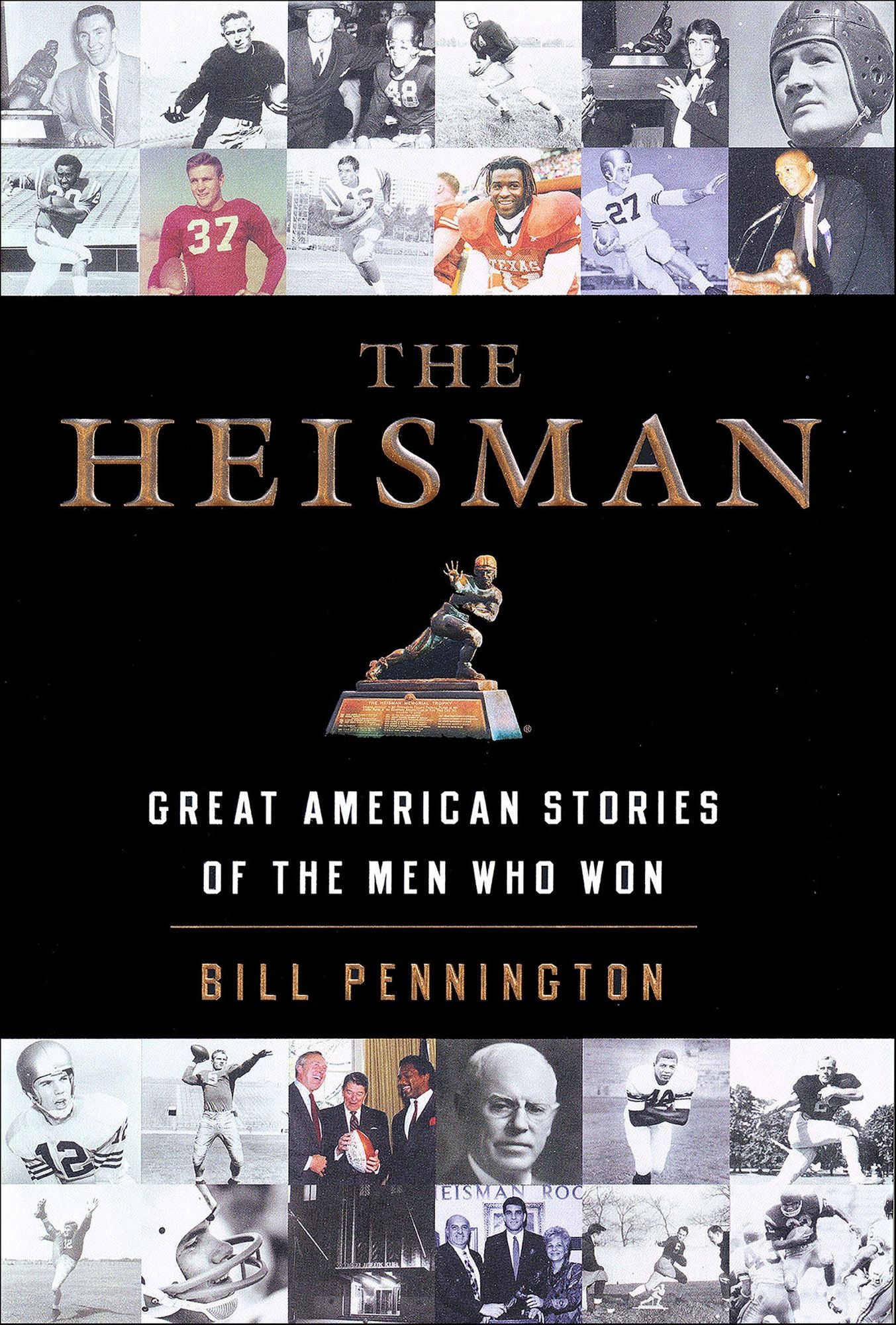 The Heisman: Great American Stories of the Men Who Won