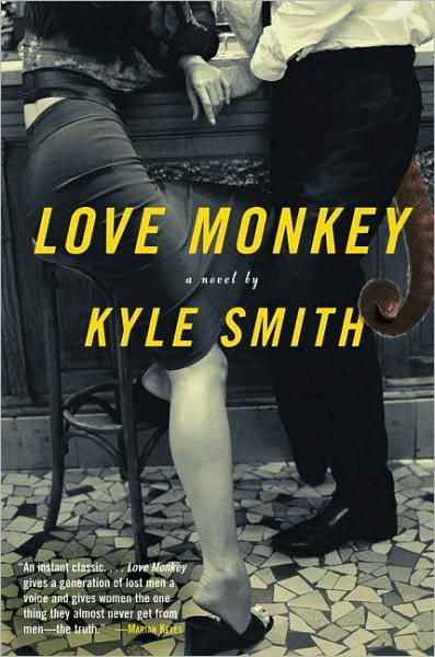 Love Monkey: A Novel