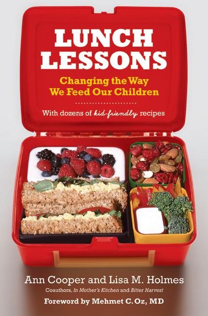 Lunch Lessons: Changing the Way America Feeds Its Child
