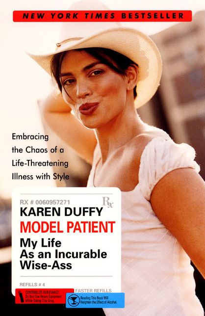 Model Patient: My Life As an Incurable Wise-Ass