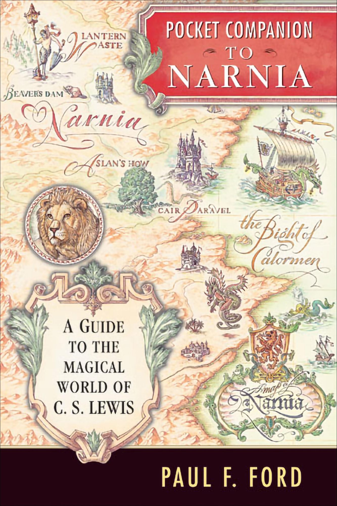 Pocket Companion to Narnia: A Guide to the Magical World of C.S. Lewis